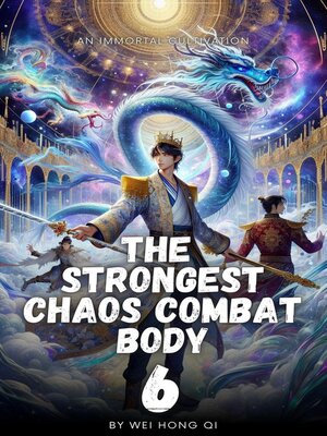 cover image of The Strongest Chaos Combat Body